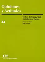 OPINIONES Y ACTITUDES 44/CULTURA DE LA SEGURIDAD C