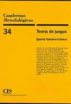 CUADERNOS METODOLOGICOS Nº 34 TEORIA DE JUEGOS