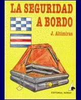 SEGURIDAD A BORDO,LA