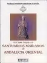 SANTUARIOS MARIANOS ANDALUCIA