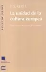 UNIDAD DE LA CULTURA EUROPEA, LA