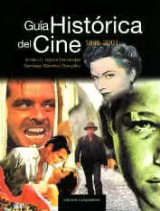 GUIA HISTORICA DEL CINE 1895-2001