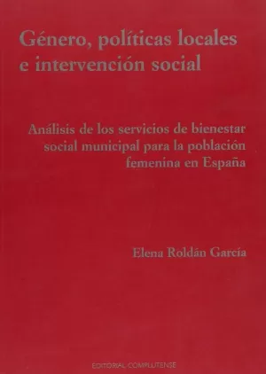 GENERO, POLITICAS LOCALES E INTERVENCION SOCIAL