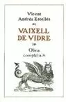 OBRA COMPLETA 8 VAIXELL DE VID