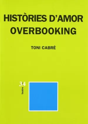 HISTORIES D'AMOR OVERBOOKING