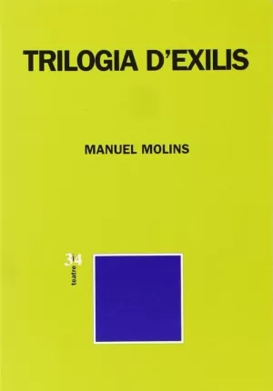 TRILOGIA D'EXILIS