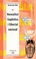 NORMALITZACIO LINGUISTICA I LLIBERTAT NACIONAL