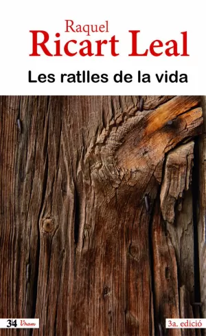 LES RATLLES DE LA VIDA LES RATLLES DE LA VIDA