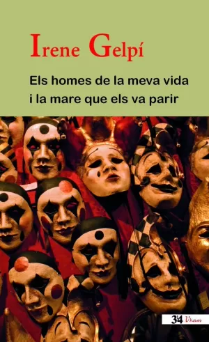 ELS HOMES DE LA MEVA VIDA I LA MARE QUE ELS VA PARIR