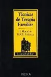 TECNICAS DE TERAPIA FAMILIAR TECNICAS DE TERAPIA FAMILIAR