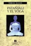 PATAÑJALI Y EL YOGA PATAÑJALI Y EL YOGA
