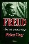 FREUD UNA VIDA DE NUESTRO TIEM