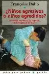 NIÑOS AGRESIVOS O NIÑOS AGREDI