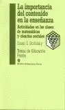 IMPORTANCIA DEL CONTENIDO EN LA ENSEÑANZA, LA. ACT IMPORTANCIA DEL CONTENIDO EN LA ENSEÑANZA, LA. ACT