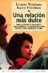 RELACION MAS DULCE,UNA RELACION MAS DULCE,UNA