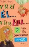 Y SI ES EL Y SI ES ELLA... Y SI ES EL Y SI ES ELLA...