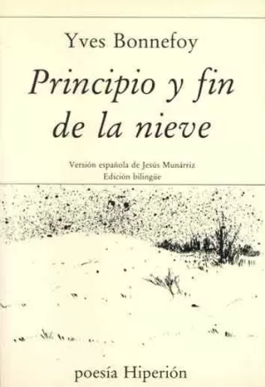 PRICIPIO Y FIN DE LA NIEVE