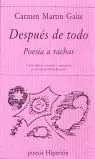 DESPUES DE TODO-POESIA A RACHA