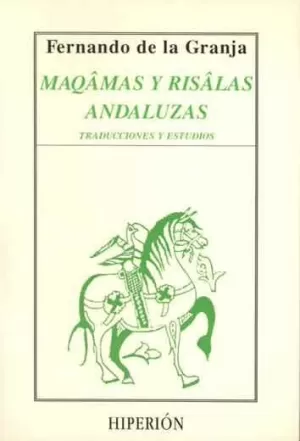 MAQAMAS Y RISALAS ANDALUZAS