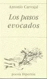 PASOS EVOCADOS, LOS