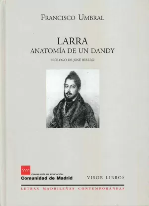LARRA ANATOMIA DE UN DANDY