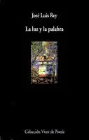 LUZ Y LA PALABRA,LA