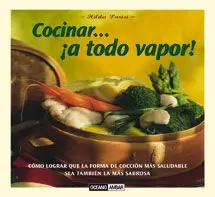 COCINAR A TODO VAPOR COCINAR A TODO VAPOR