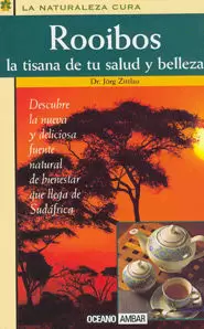 ROOIBOS EL TE ROJO DE SUDAFRICA