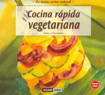 COCINA RÁPIDA VEGETARIANA