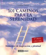 101 CAMINOS PARA LA SERENIDAD