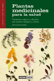 PLANTAS MEDICINALES PARA LA SALUD - SALUD Y VIDA N