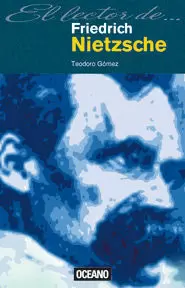 FRIEDRICH NIERZSCHE - LECTOR FRIEDRICH NIERZSCHE - LECTOR