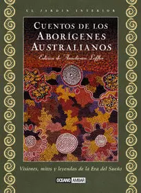 CUENTOS DE LOS ABORIGENES AUSTRALIANOS