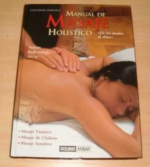 MANUAL DE MASAJE HOLISTICO