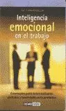 INTELIGENCIA EMOCIONAL EN EL TRABAJO