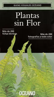 GUIAS VISUALES OCEANO PLANTAS SIN FLOR