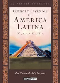 CUENTOS Y LEYENDAS DE AMERICA LATINA - JARDIN INTE