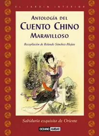 ANTOLOGIA DEL CUENTO CHINO MARAVILLOSO