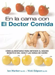 EN LA CAMA CON EL DOCTOR COMIDA