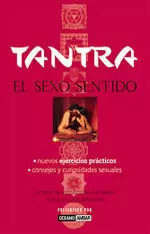 TANTRA, EL SEXO SENTIDO