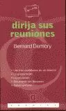 DIRIJA SUS REUNIONES