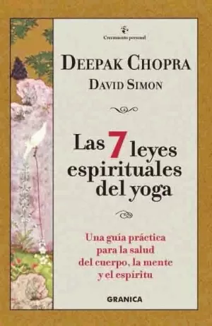 7 LEYES ESPIRITUALES DEL YOGA