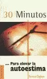 30 MINUTOS PARA ELEVAR LA AUTO