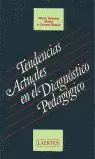 TENDENCIAS ACTUALES DIAGNOSTIC TENDENCIAS ACTUALES DIAGNOSTIC