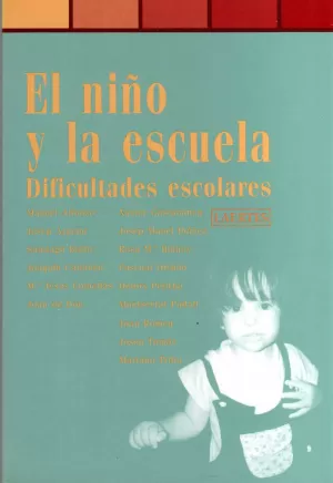 NIÑO Y LA ESCUELA DIFICULTADES NIÑO Y LA ESCUELA DIFICULTADES