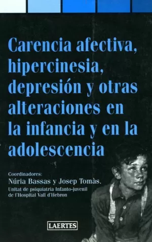 CARENCIA AFECTIVA HIPERCINESIA CARENCIA AFECTIVA HIPERCINESIA