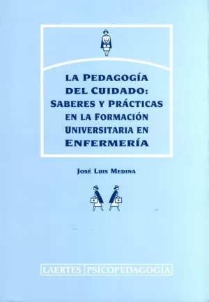 PEDAGOGIA DEL CUIDADO SABERES