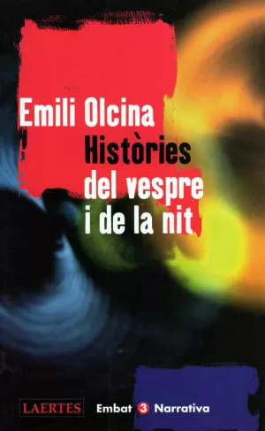 HISTORIES DEL VESPRE I DE LA N