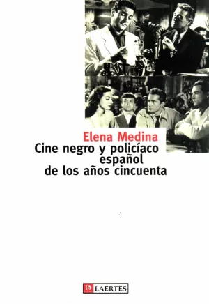 CINE NEGRO Y POLICIACO ESPAÑOL