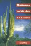 MAÑANAS EN MEXICO MAÑANAS EN MEXICO
